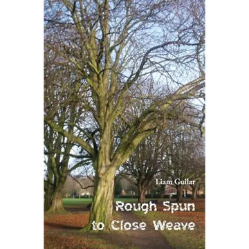 Rough Spun to Close Weave - Paperback