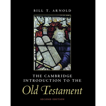The Cambridge Introduction to the Old Testament - Paperback