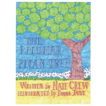 The Peculiar Pecan Tree - Hardcover