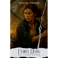 Flora Burn: The Silent Sailor - Paperback