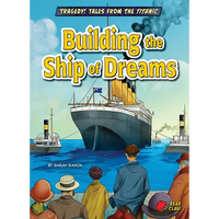 Building the Ship of Dreams - Paperback