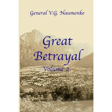 Great Betrayal Volume 2 - Paperback