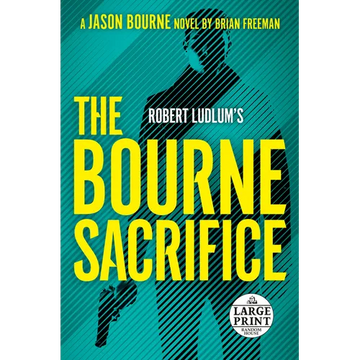 Robert Ludlum's The Bourne Sacrifice - Paperback