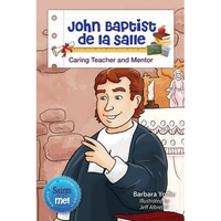John Baptist de la Salle: Caring Teacher and Mentor - Paperback