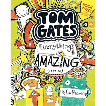 Tom Gates: Everything's Amazing (Sort Of) - Paperback