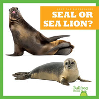 Seal or Sea Lion? - Library Binding