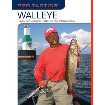 Pro Tactics(TM): Walleye: Use the Secrets of the Pros to Catch More and Bigger Walleye - Paperback