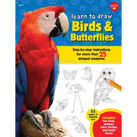 Learn to Draw Birds & Butterflies: Step-By-Step Instructions for More Than 25 Winged Creatures - Paperback