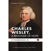 Charles Wesley, a Prisoner of Hope - Paperback