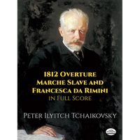 1812 Overture, Marche Slave and Francesca Da Rimini in Full Score - Paperback