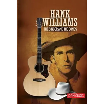 Hank Williams: The Singer and the Songs - Paperback
