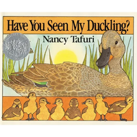 Have You Seen My Duckling?: An Easter and Springtime Book for Kids - Board Book