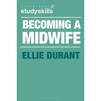 Becoming a Midwife: A Student Guide - Paperback