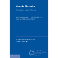 Celestial Mechanics: Classical and Modern Methods - Paperback