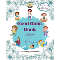 Good Habit Book: Rhyme & Colour (Good Habit Book for Kids) - Build Positive Habits Today for a Brighter Tomorrow - Paperback