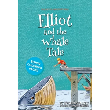 Elliot and the Whale Tale - Paperback