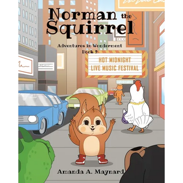 Norman the Squirrel: Adventures in Wonderment - Paperback