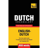 Dutch vocabulary for English speakers - 9000 words - Paperback