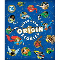 Super Hero Origin Stories - Hardcover