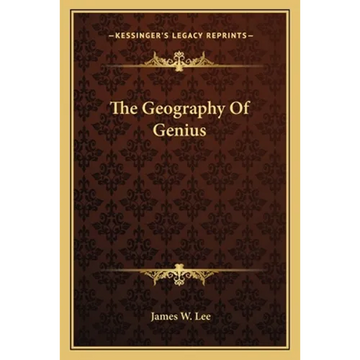 The Geography Of Genius - Paperback