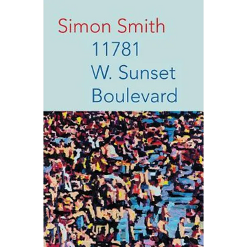 11781 W. Sunset Boulevard - Paperback