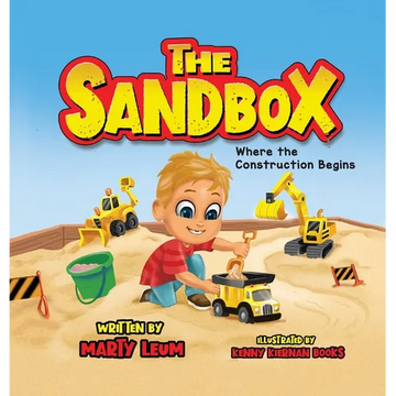 The Sandbox: Where the Construction Begins - Hardcover