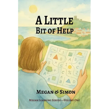 A Little Bit of Help: Learning words, numbers, and independence together - Paperback
