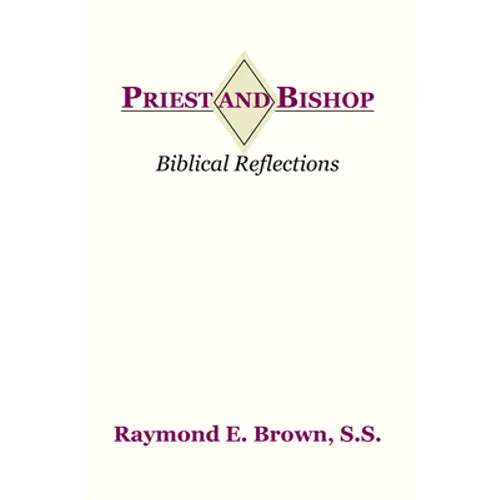 Priest and Bishop