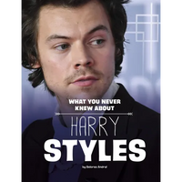 What You Never Knew about Harry Styles - Paperback