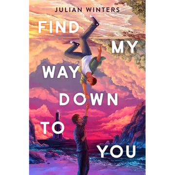 Find My Way Down to You - Paperback