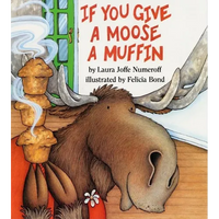 If You Give a Moose a Muffin Big Book - Paperback