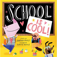 School Is Cool! (a Hello!lucky Book) - Hardcover