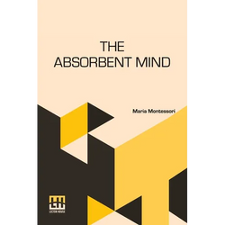 The Absorbent Mind