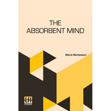 The Absorbent Mind - Paperback