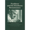 Faulkner and the Southern Renaissance