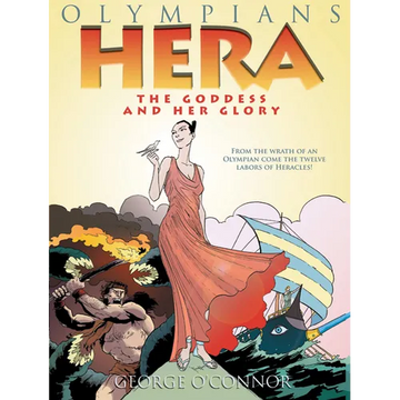 Olympians: Hera: The Goddess and Her Glory - Paperback