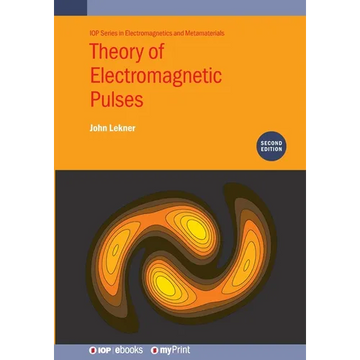 Theory of Electromagnetic Pulses (Second Edition) - Paperback