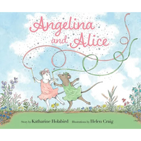 Angelina and Alice - Hardcover