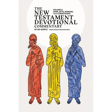 The New Testament Devotional Commentary, Volume 2: John - 2 Corinthians Volume 2 - Paperback