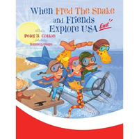 When Fred the Snake and Friends Explore USA East - Paperback