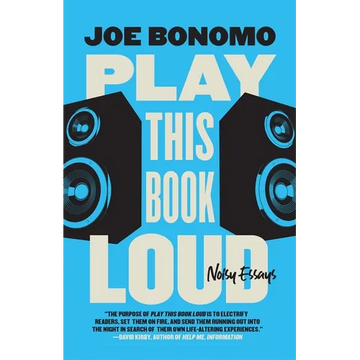 Play This Book Loud: Noisy Essays - Paperback