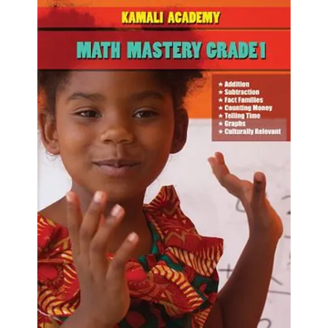Kamali Academy Math Mastery Grade 1 - Paperback