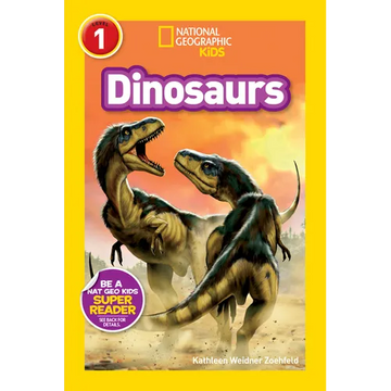 Dinosaurs (National Geographic Kids Readers, Level 1) - Paperback
