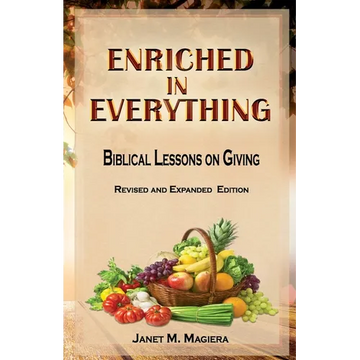 Enriched in Everything: Biblical Lessons on Giving - Paperback