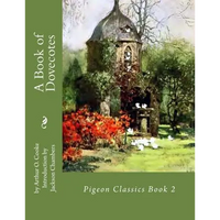 A Book of Dovecotes: Pigeon Classics Book 2 - Paperback