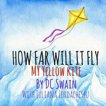 How Far Will It Fly?: My Yellow Kite - Paperback