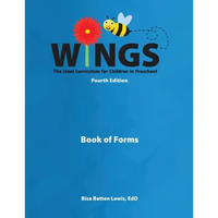 Wings: The Ideal Curriculum for Children in Preschool (Book of Forms) - Paperback