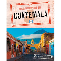 Your Passport to Guatemala - Paperback