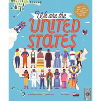We Are the United States: Meet the People Who Live, Work, and Play Across the USA - Hardcover