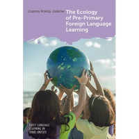 The Ecology of Pre-Primary Foreign Language Learning - Paperback